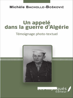 cover image of Un appelé dans la guerre d'Algérie